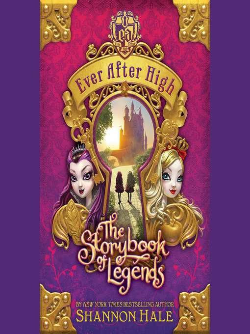 Title details for The Storybook of Legends by Shannon Hale - Wait list